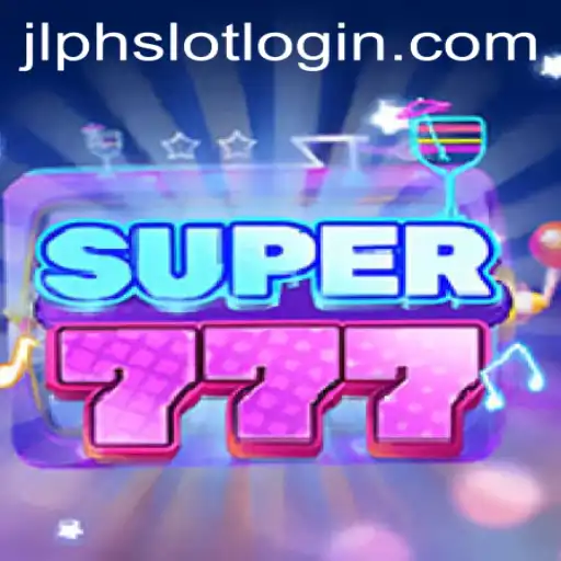 Discover the Thrills of Super777 - The Ultimate Gameplay Experience at JLPH.COM
